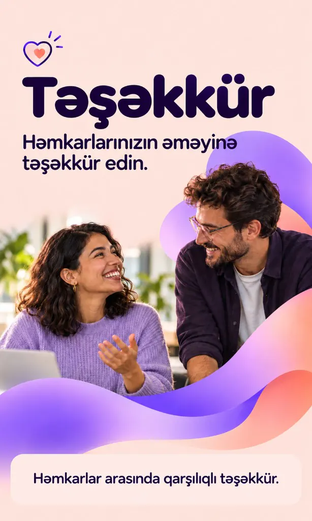 Təşəkkür. Həmkarlarınızın əməyinə təşəkkür edin. Həmkarlar arasında qarşılıqlı təşəkkür.